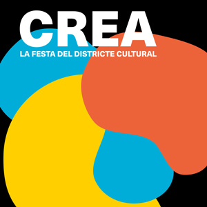CREA, la festa del Districte Cultural de l’Hospitalet - 2018 CREA, la festa del Districte Cultural de l’Hospitalet - 2018