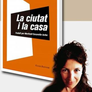 La ciutat i la casa