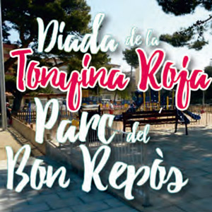Diada de la Tonyina Roja al Parc del Bon Repòs - L'Ametlla de Mar 2018