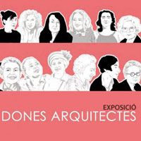 Exposició 'Dones i arquitectura' Exposició 'Dones i arquitectura'