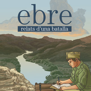 Llibre 'EBRE, relats d’una batalla'