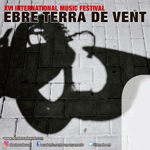 XVI International Music Festival Ebre Terra de Vent - Tortosa 2018 XVI International Music Festival Ebre Terra de Vent - Tortosa 2018