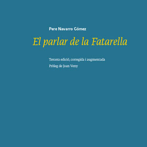 Llibre 'El parlar de la Fatarella' de Pere Navarro Gómez Llibre 'El parlar de la Fatarella' de Pere Navarro Gómez