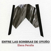 Llibre 'Entre sombras de otoño' d'Elena Peralta Llibre 'Entre sombras de otoño' d'Elena Peralta