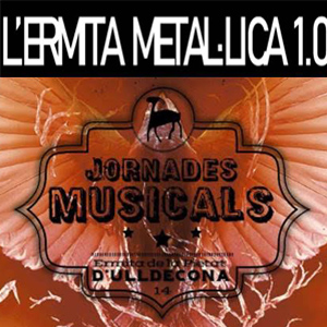 L'ermita metàl·lica 1.0 - Ulldecona 2018 L'ermita metàl·lica 1.0 - Ulldecona 2018
