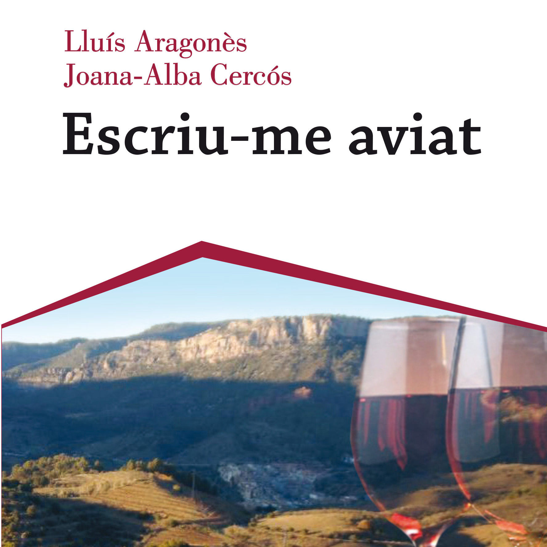 Escriu-me aviat, Lluís Aragonès Escriu-me aviat, Lluís Aragonès