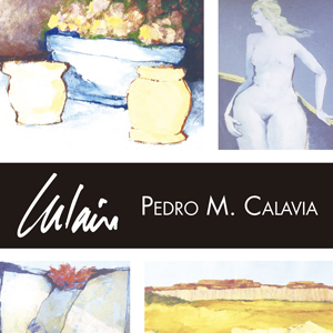 Exposició de pintures de Pedro M. Calavia