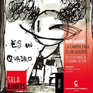 Exposició 'La Cambrilenca és un quadro' de Nuri Mariné