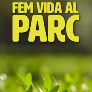Fem vida la parc, 2018, 