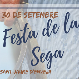 Festa de la Sega - Sant Jaume d'Enveja 2018 Festa de la Sega - Sant Jaume d'Enveja 2018