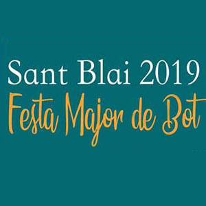 Festa Major de Sant Blai - Bot 2019 Festa Major de Sant Blai - Bot 2019