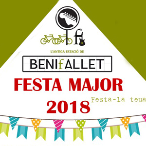 VI Festa Major de l'Estació de Benifallet - 2018 VI Festa Major de l'Estació de Benifallet - 2018