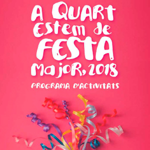 Festes Majors Quart, 2018, 