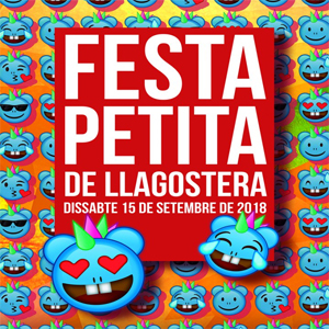 Festa Petita, Llagostera, 2018, Festa Petita, Llagostera, 2018,