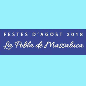 Festes d'agost de La Pobla de Massaluca 2018 Festes d'agost de La Pobla de Massaluca 2018