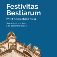 Festivitats Bestiarum - Reus 2017 Festivitats Bestiarum - Reus 2017