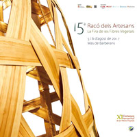 15è Racó dels Artesans - Fira de les Fibres Vegetals - Mas de Barberans 2017