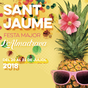 Festa Major de Sant Jaume de l'Almadrava, 2018 Festa Major de Sant Jaume de l'Almadrava, 2018