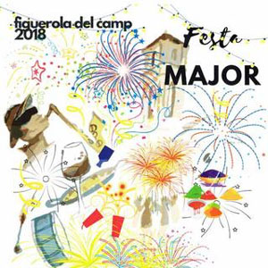 Festa Major de Figuerola del Camp 2018