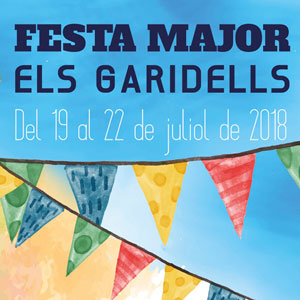 Festa Major els Garidells 2018 Festa Major els Garidells 2018
