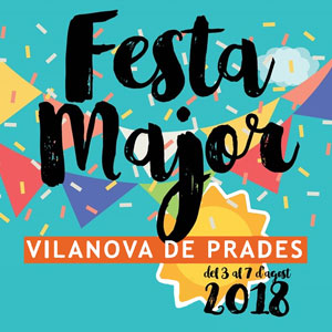 Festa Major de Vilanova de Prades, 2018 Festa Major de Vilanova de Prades, 2018