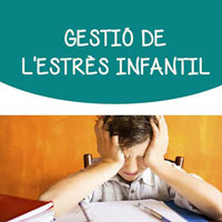 Gestió de l'estrès infantil
