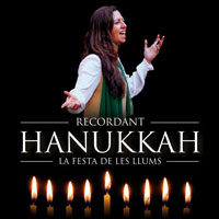 Recordant Hanukkah - La Jueva de Tortosa 2016 Recordant Hanukkah - La Jueva de Tortosa 2016