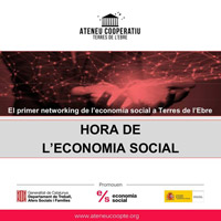 L'hora de l'economia social - Ateneu cooperatiu Terres de l'Ebre L'hora de l'economia social - Ateneu cooperatiu Terres de l'Ebre