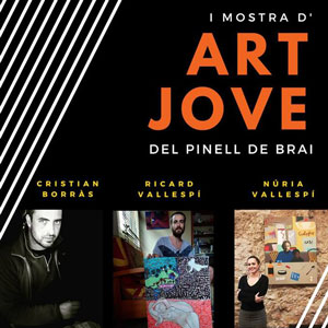 I Mostra d'Art Jove - El Pinell de Brai 2018 I Mostra d'Art Jove - El Pinell de Brai 2018
