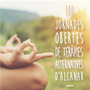 III Jornades Obertes de teràpies alternatives III Jornades Obertes de teràpies alternatives
