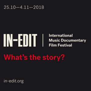 In-Edit Festival - Barcelona 2018 In-Edit Festival - Barcelona 2018