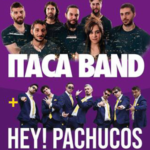 Itaca Band + Hey! Pachucos Itaca Band + Hey! Pachucos