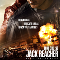 Jack Reacher: Nunca vuelvas atrás