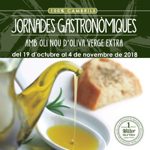 Jornades gastronòmiques amb oli nou d’oliva verge extra, Cambrils, 2018