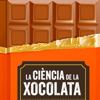 Cicle 'La ciència de la xocolata' - 2018