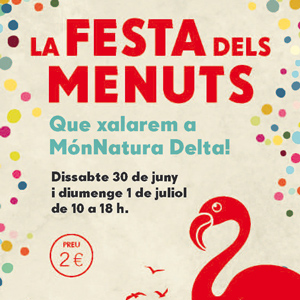 La Festa dels Menuts - MónNatura Delta de l'Ebre 2018 La Festa dels Menuts - MónNatura Delta de l'Ebre 2018