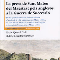 Llibre 'La presa de Sant Mateu del Maestrat pels anglesos a la Guerra de Successió' Llibre 'La presa de Sant Mateu del Maestrat pels anglesos a la Guerra de Successió'