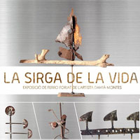 Exposició 'La Sirga de la Vida' 