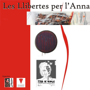 Les Llibertes per l'Anna - L'Aldea 2018 Les Llibertes per l'Anna - L'Aldea 2018