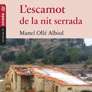 Llibre 'L'escamot de la nit serrada' de Manel Ollé Albiol Llibre 'L'escamot de la nit serrada' de Manel Ollé Albiol