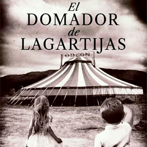 Llibre ‘El domador de lagartijas’ de Maria Dolores García Pastor Llibre ‘El domador de lagartijas’ de Maria Dolores García Pastor