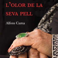 Llibre 'L'olor de la seva pell' d'Alfons Cama