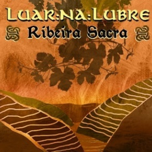 Ribeira Sacra Ribeira Sacra