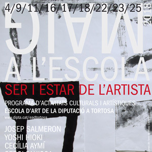 Maig a l'Escola - Escola d'Art i Disseny de Tortosa 2018