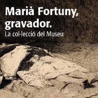 Marià Fortuny, gravador - exposició 2017