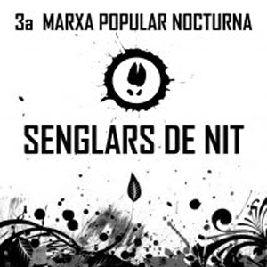3a Marxa Senglars de Nit