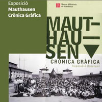 Exposició 'Mauthausen. Crònica gràfica' 