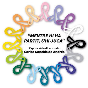 Exposició 'Mentre hi ha partit, s'hi juga' de Carlos Sanchis de Andrés - La Ràpita 2018 Exposició 'Mentre hi ha partit, s'hi juga' de Carlos Sanchis de Andrés - La Ràpita 2018
