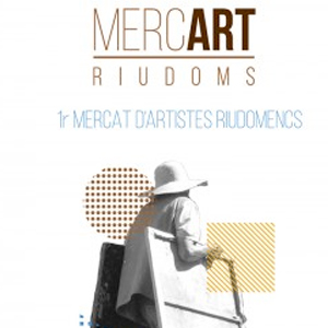 1r Mercat d'Artistes Riudomencs
