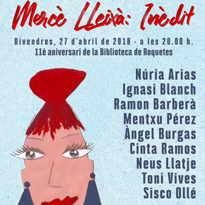 II Barra Llibre -  'Mercè Lleixà: Inèdit' - Biblioteca de Roquetes Mercè Lleixà 2018